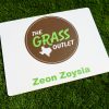Zeon Zoysia Grass Sign